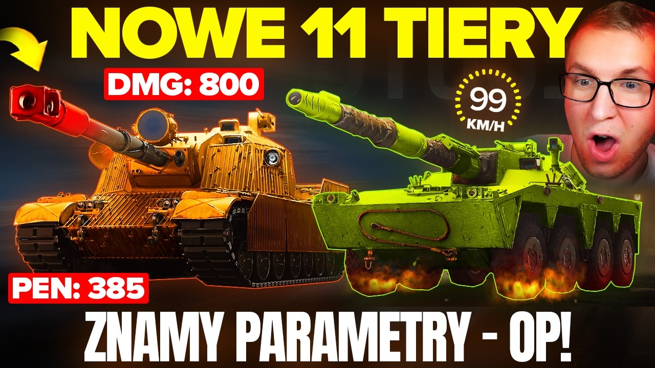 TRZY NOWE 11 TIERY - ZNAMY PARAMETRY - BĘDĄ PRZEGIĘTE?!