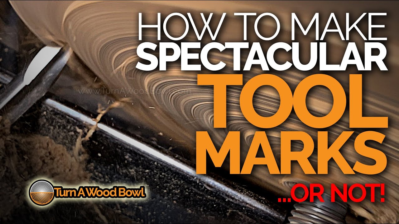Wood Turning Tool Marks — How To Avoid Video