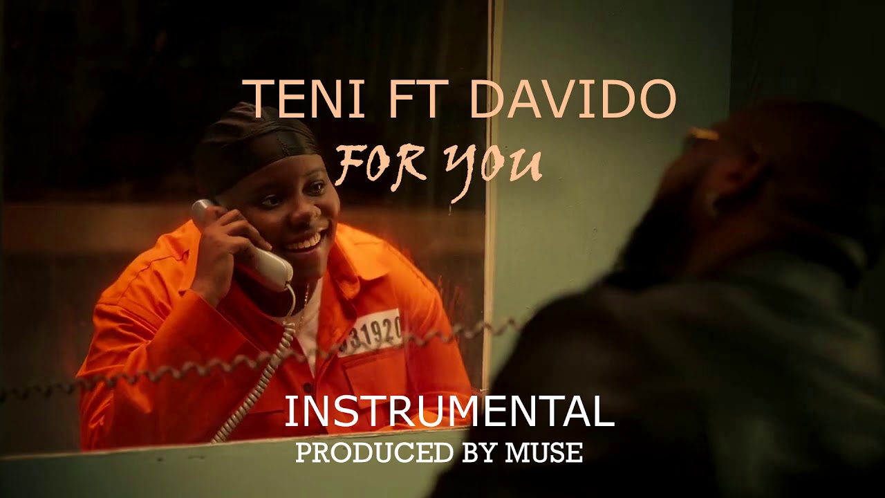 Teni ft Davido - FOR YOU | INSTRUMENTAL