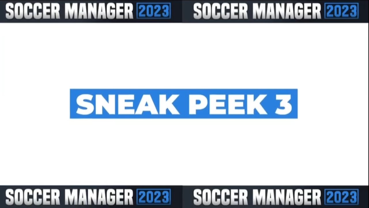 SM23 SNEAK PEAK #3 |IMPROVED PLAYER MODEL |Soccer Manager 23