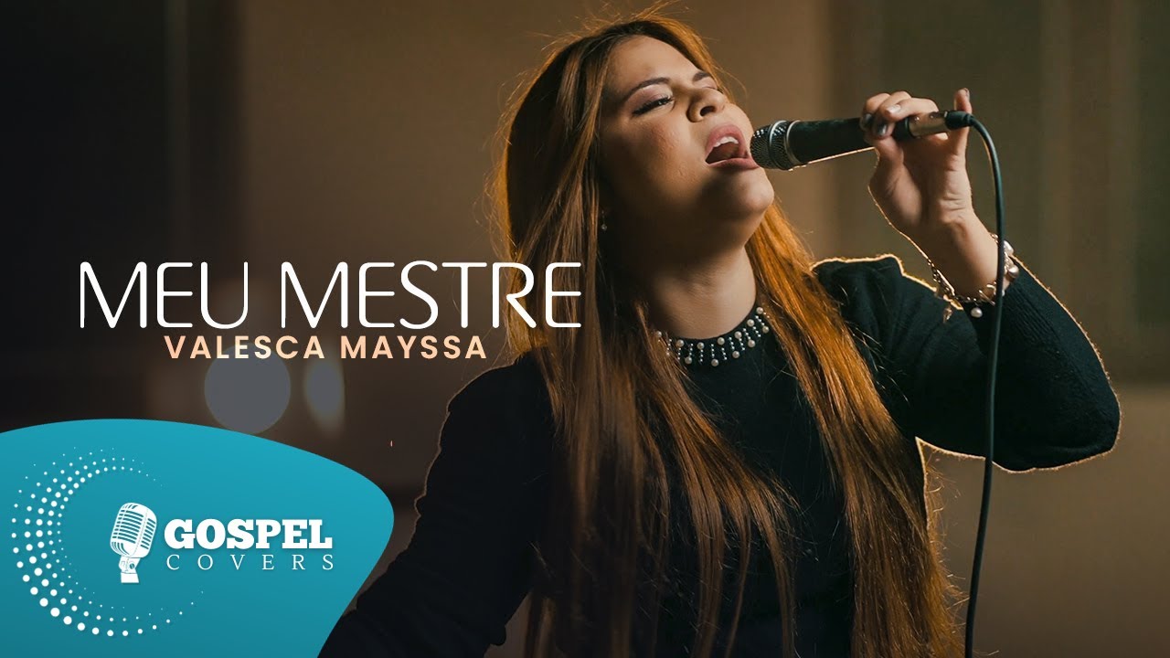 Meu Mestre | Cover de Valesca Mayssa