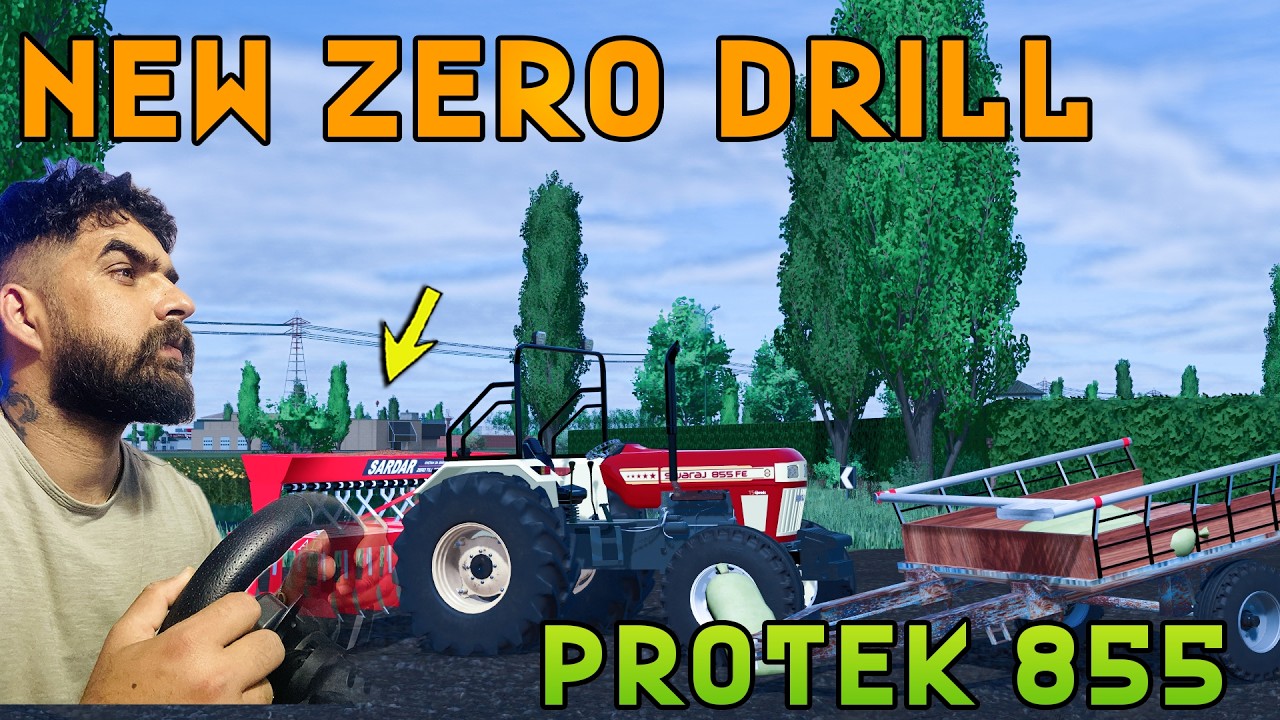 New Zero Drill Fs25 I Protek New Tire I Dhaliwalmods | Punjab Map #21 | Dhaliwal Gaming