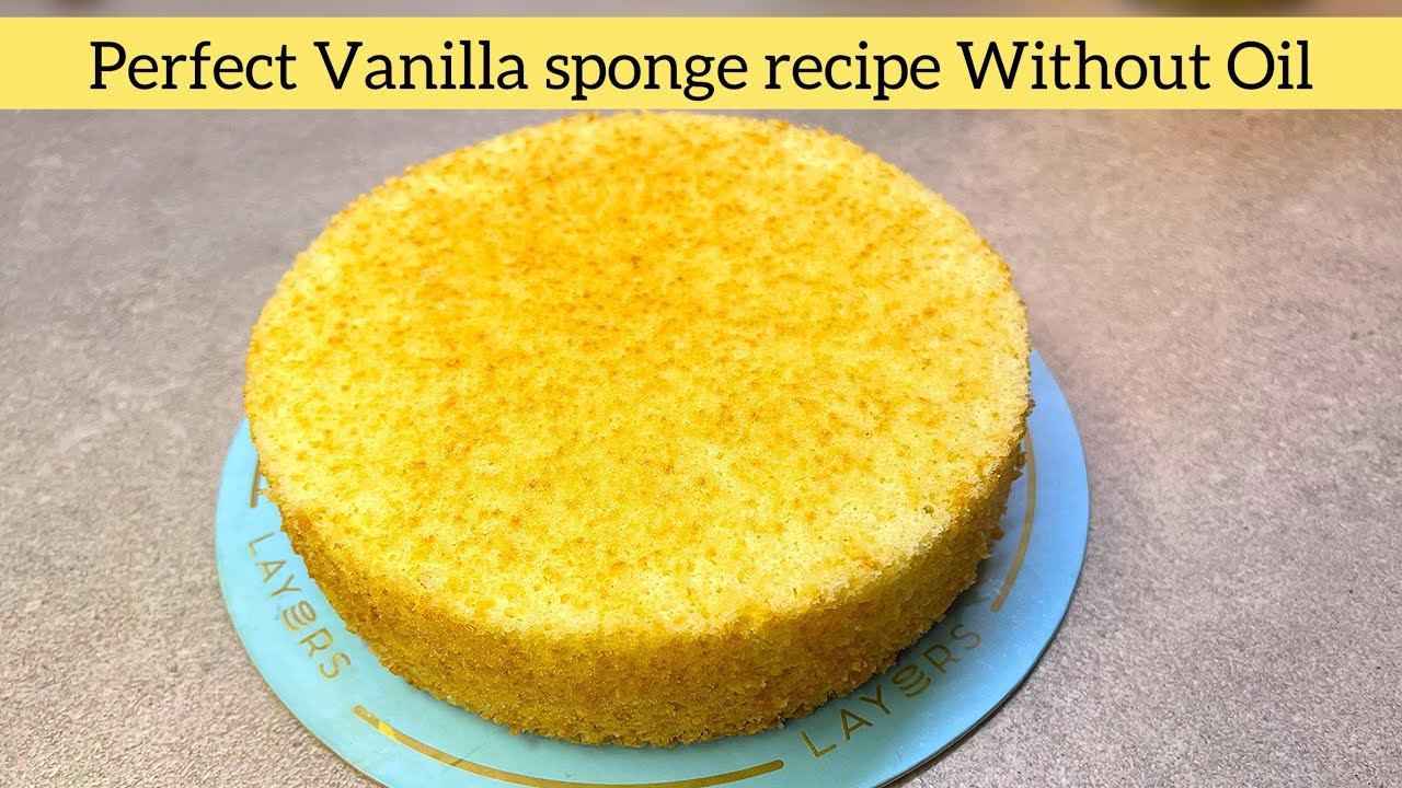 Perfect vanilla sponge | layers three milk cake sponge | oil free cake 