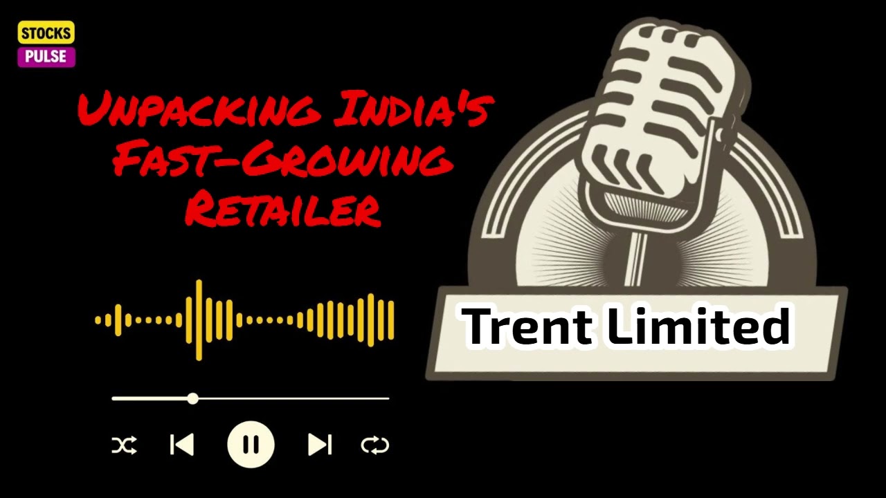 Trent Limited : Unpacking India's Fast-Growing Retailer| Westside, Zudio & More     #trent