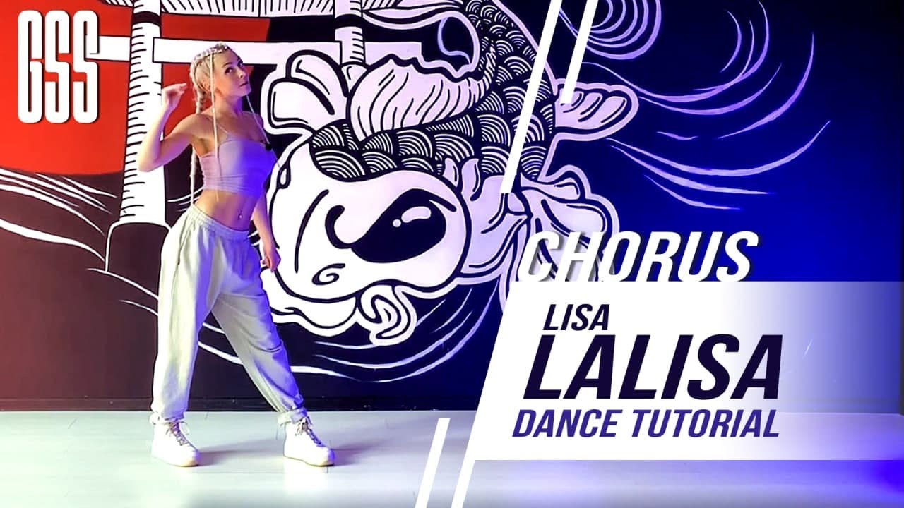 Видеоурок танца Lisa-Lalisa от GSS (dance tutorial mirrored)