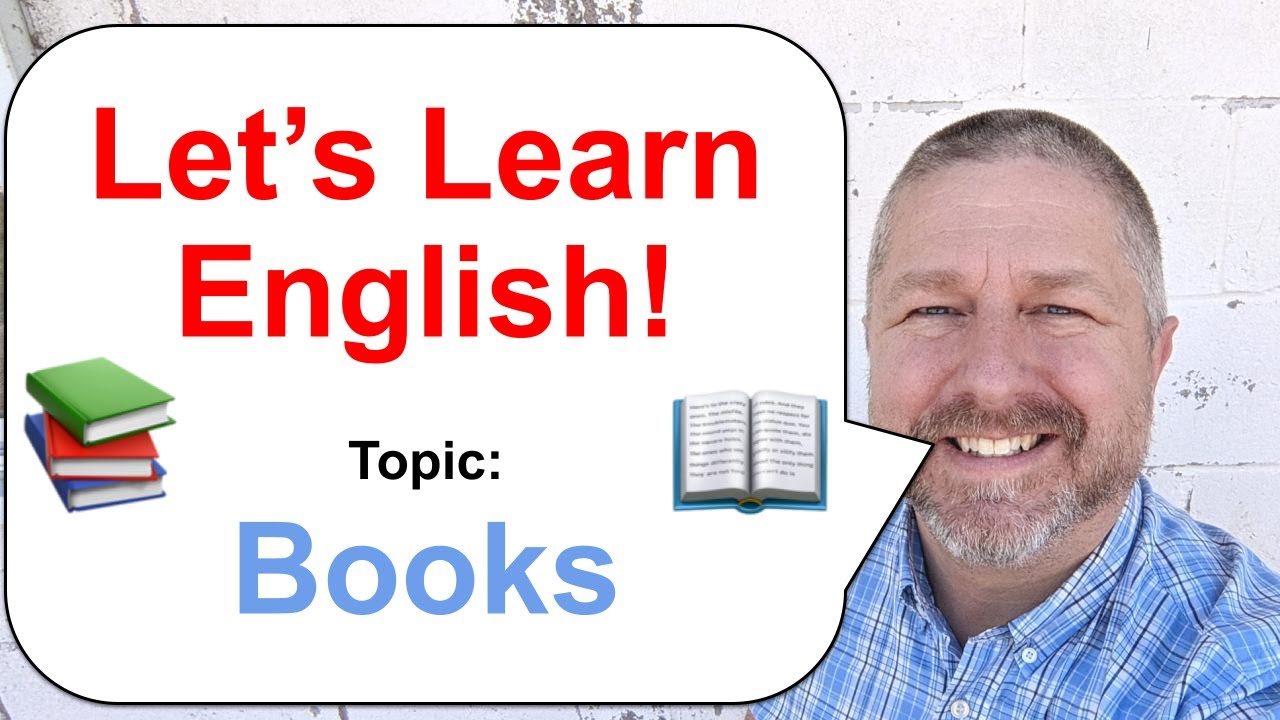 Let's Learn English! Topic: Books 📙📚
