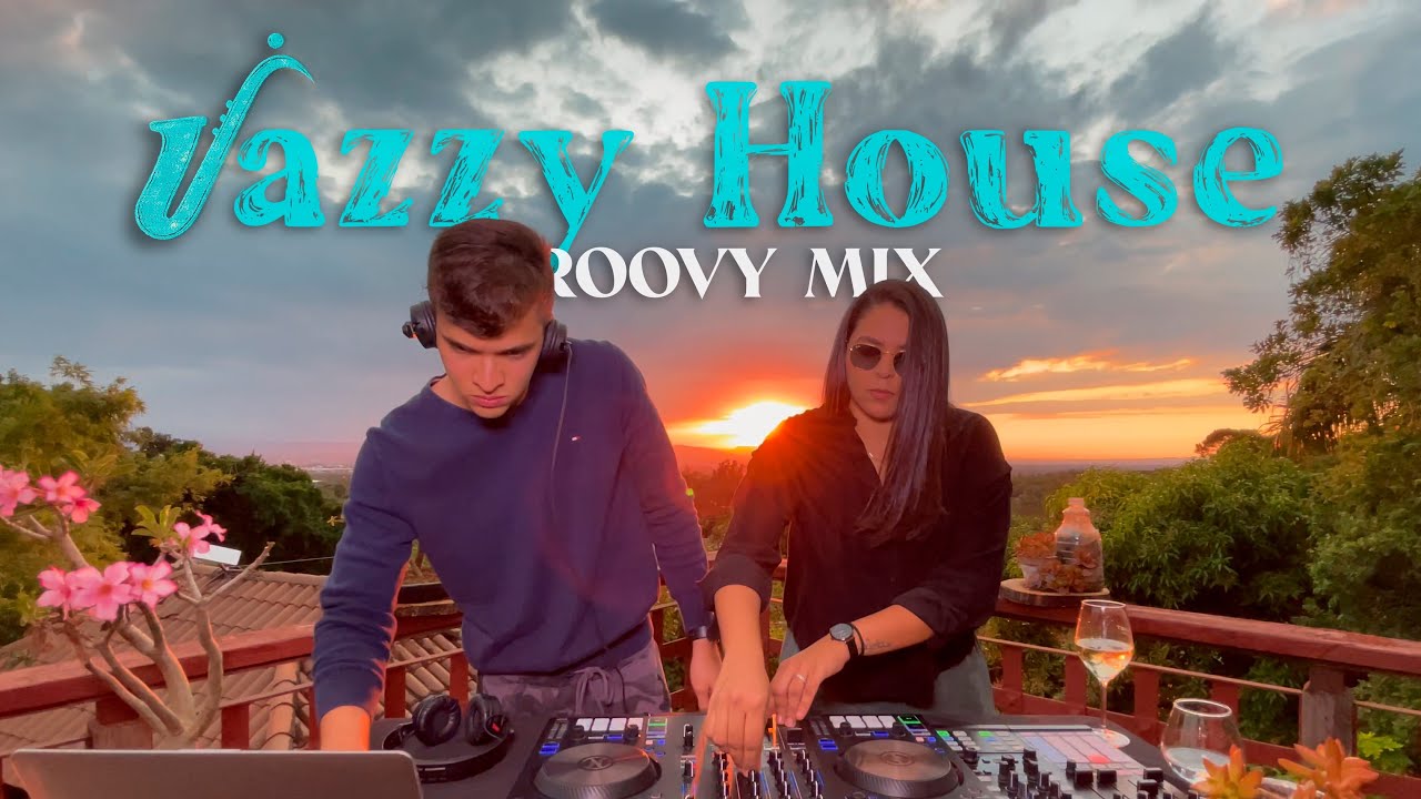 Jazzy House Groovy Mix - Sunset Landscape | Live Session #1
