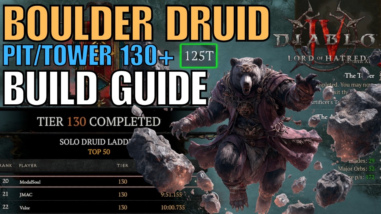 Boulder Druid Build Guide Pit/Tower 130+ Diablo 4 Lord of Hatred Season 13