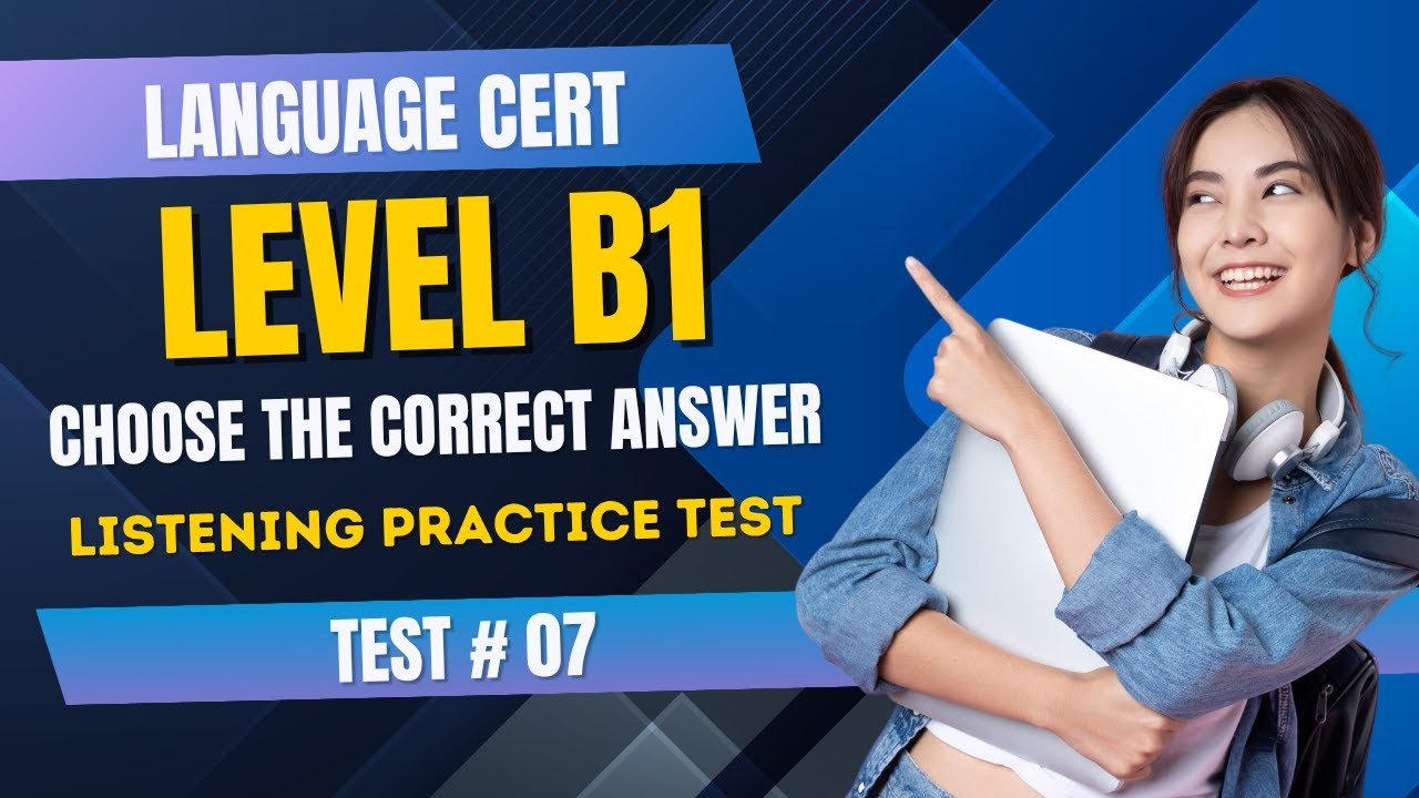 SELT Sample Listening for Achiever Level B1 | Choose the correct option | Test 07