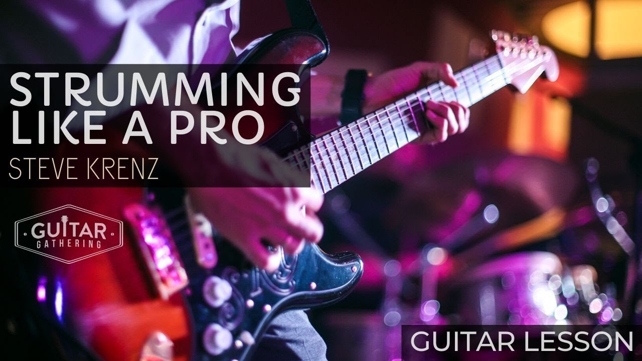 Strumming Like a Pro