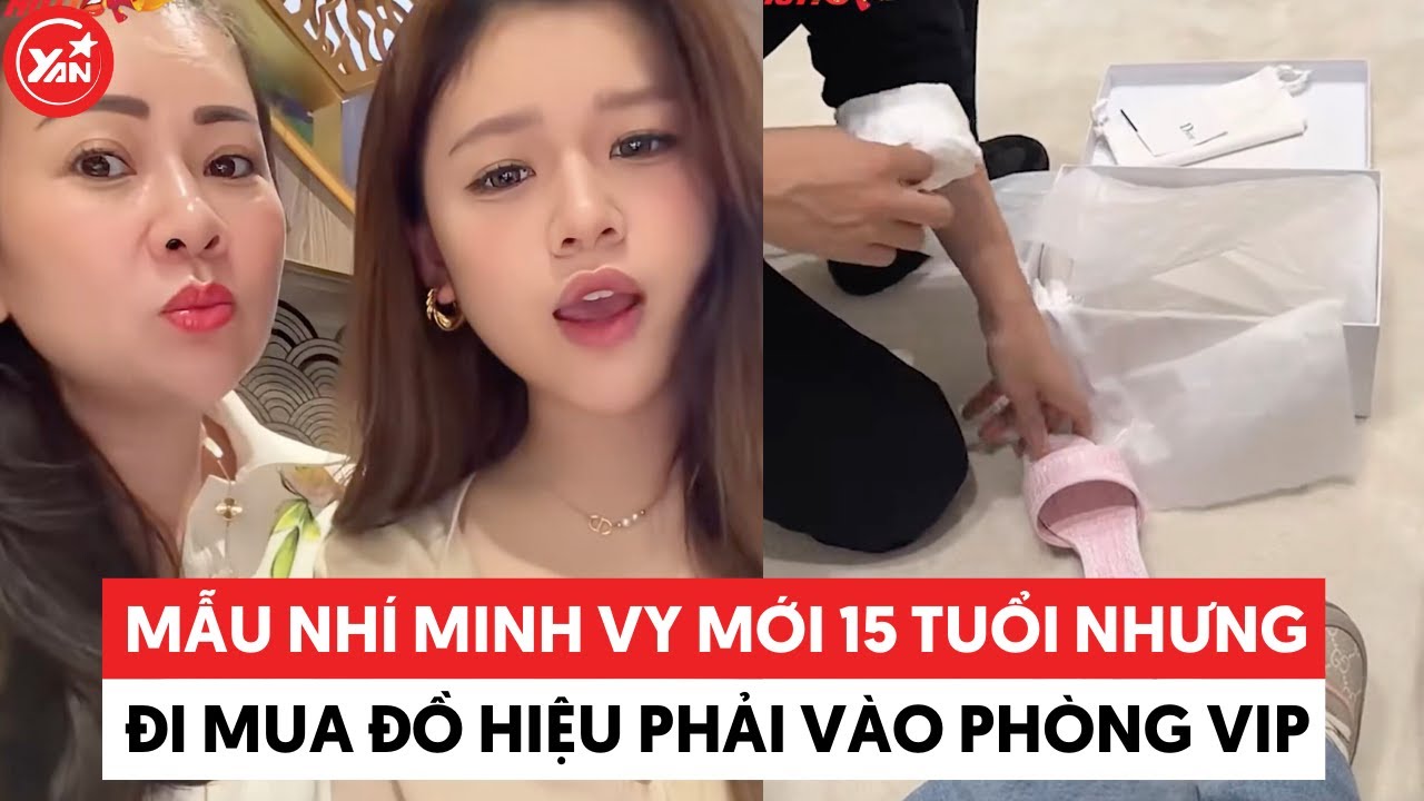 Mẫu nhí Minh Vy mới 15 tuổi nhưng đi mua đồ hiệu phải vào phòng VIP #minhvy
