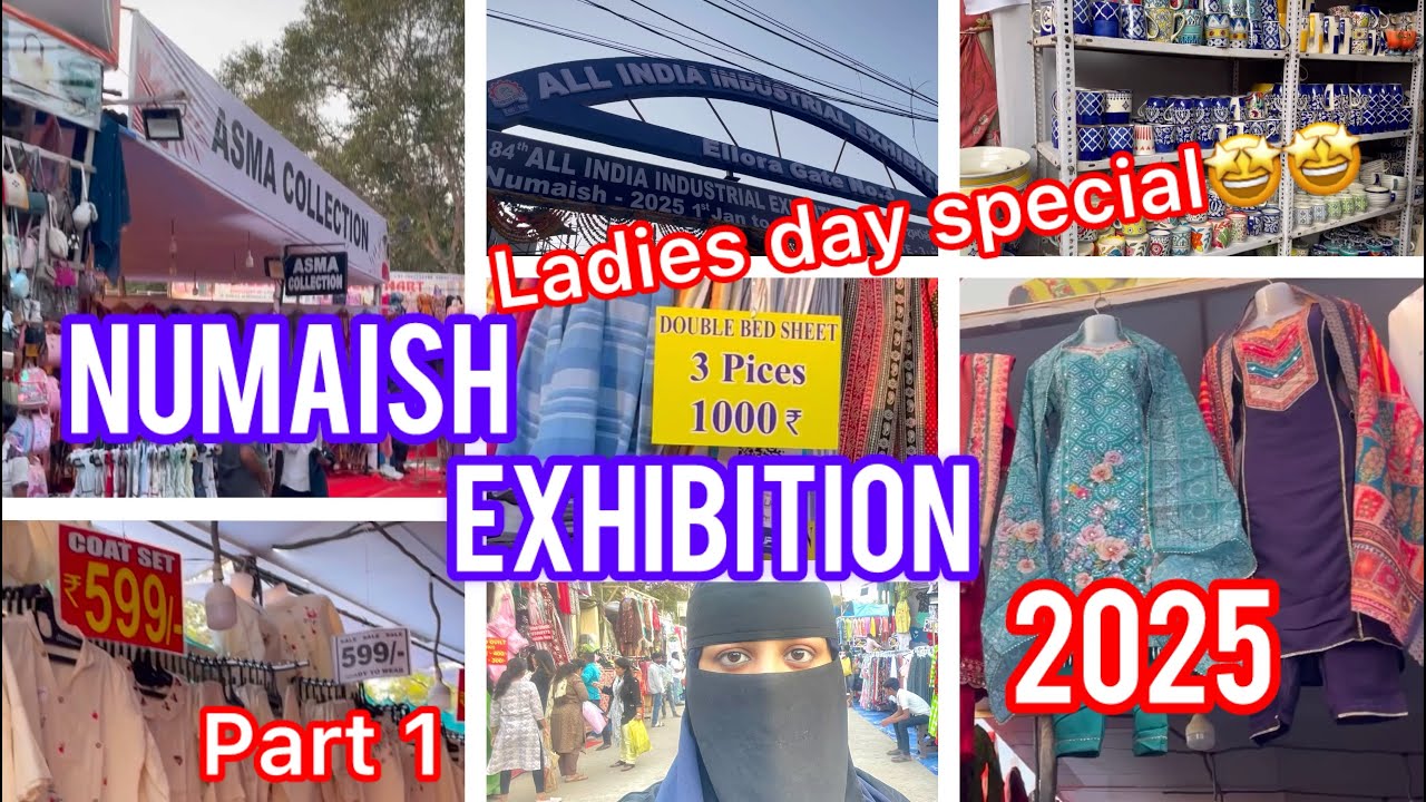 🥳😱HYDERABAD NUMAISH EXHIBITION||2025||😱LADIES DAY SPECIAL||part 1