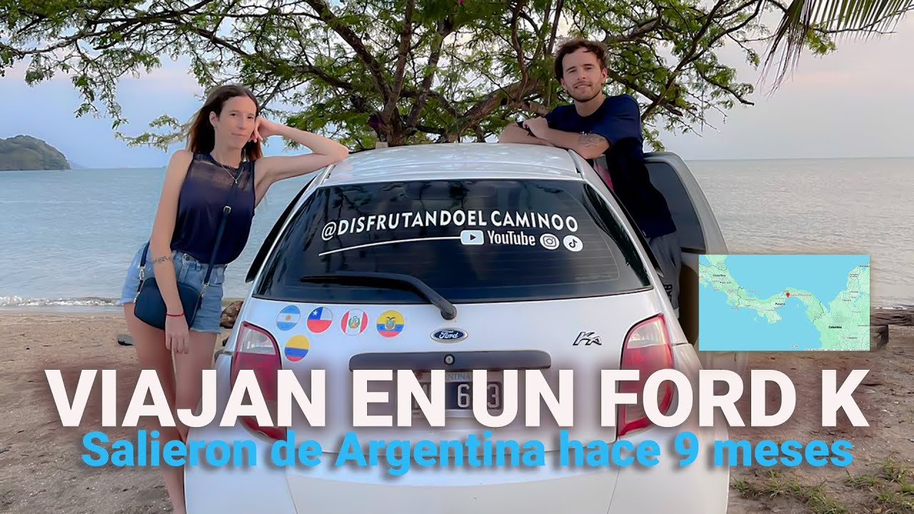 Viajan en un Ford K por América | Al encuentro de Sofi y Facu - Disfrutando el Camino | Panamá