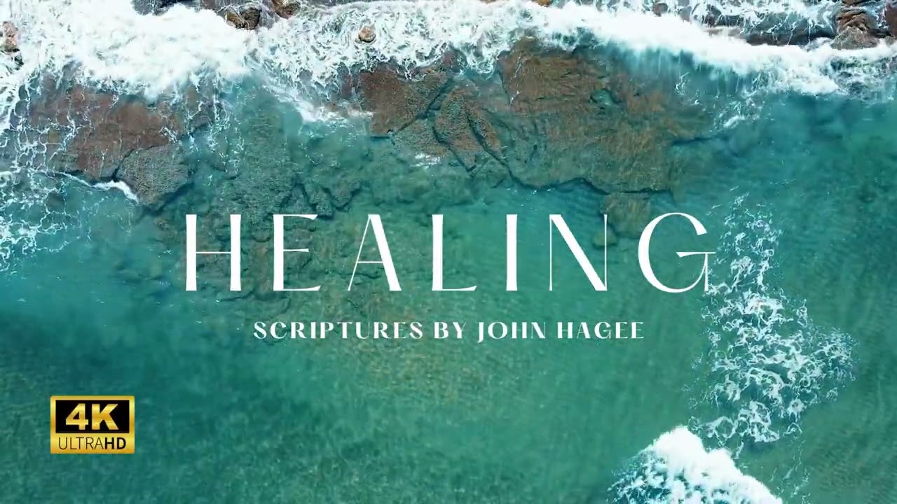 Healing Scriptures by John Hagee - Set  yourself up to be healed.