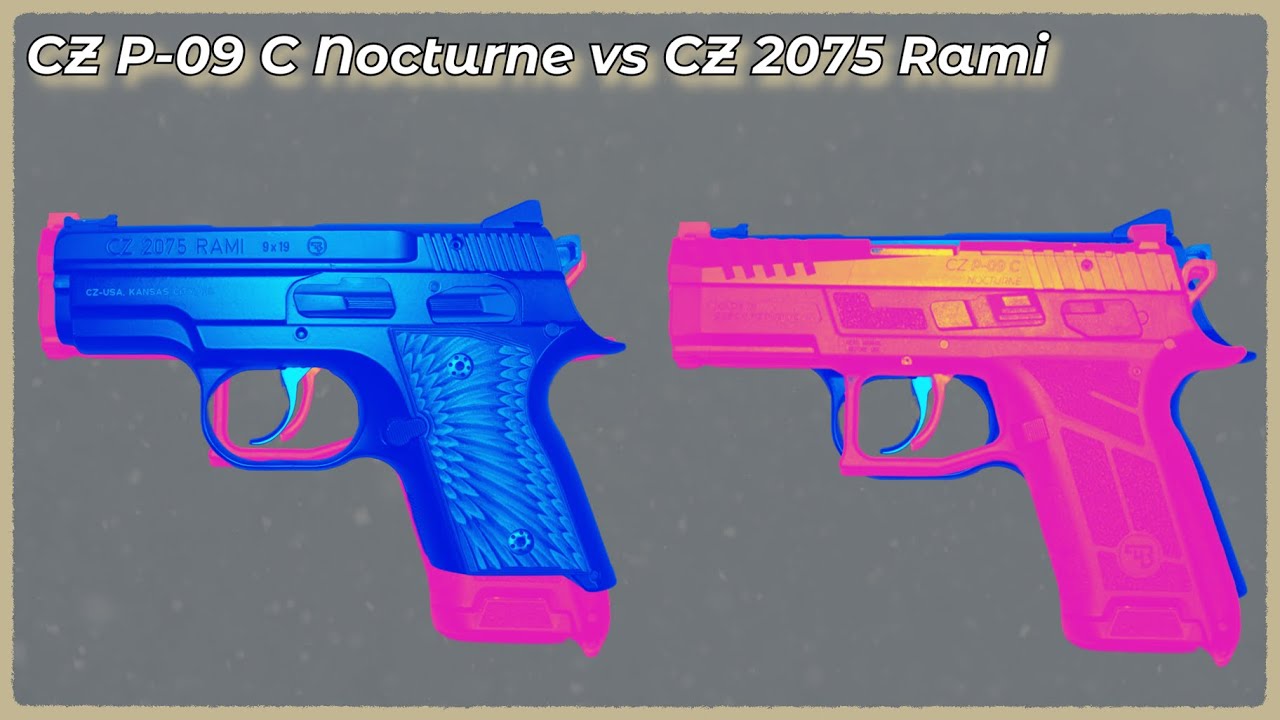 CZ 2075 Rami vs CZ P-09 C Nocturne