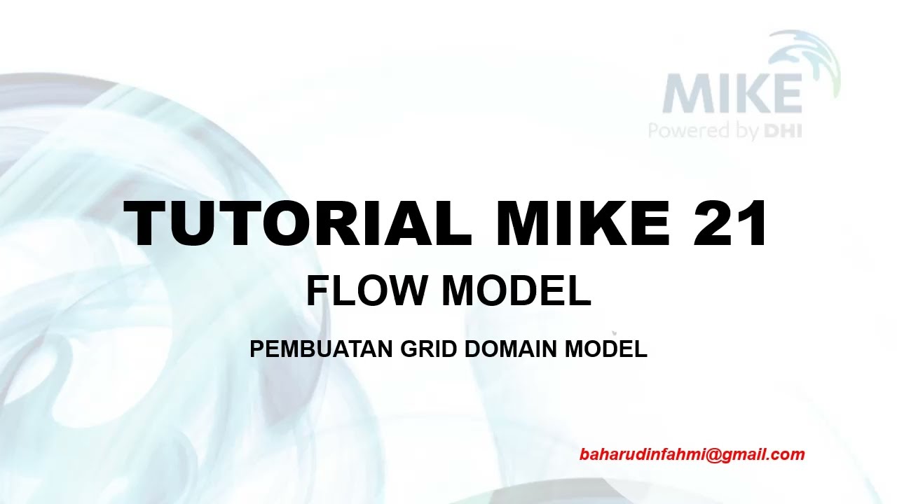 [PART 1] Tutorial MIKE 21:  FLOW MODEL AD   PEMBUATAN GRID DOMIAN