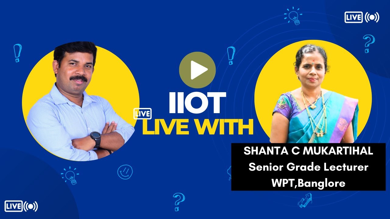 🌟 Recap: Exam Tips for IIOT with Shantha Madam - Live Discussion 🌐