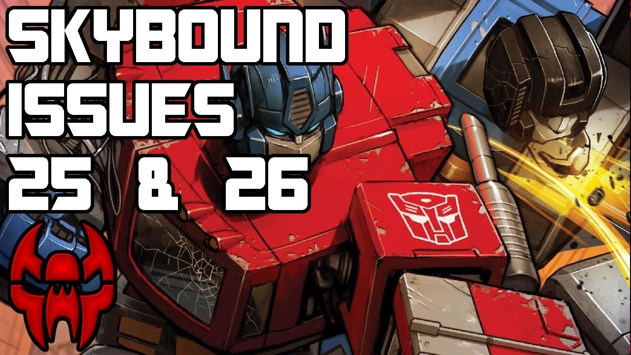 Skybound Transformers Issue 25 & 26 Review