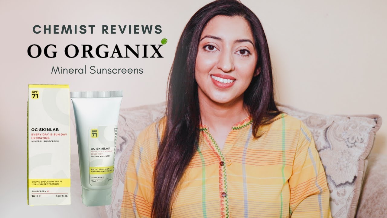 Honest Review of OG Organix Sunscreens | Product Review