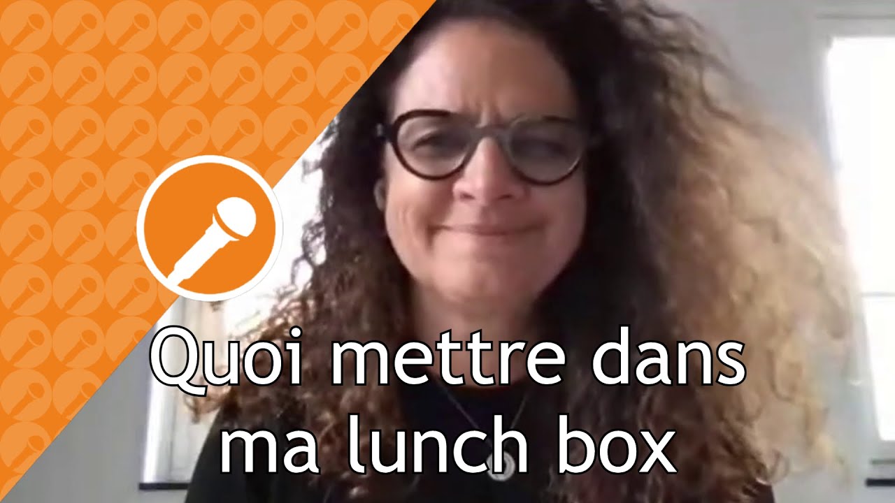 Quoi mettre dans ma lunch box - Laure Hirtz