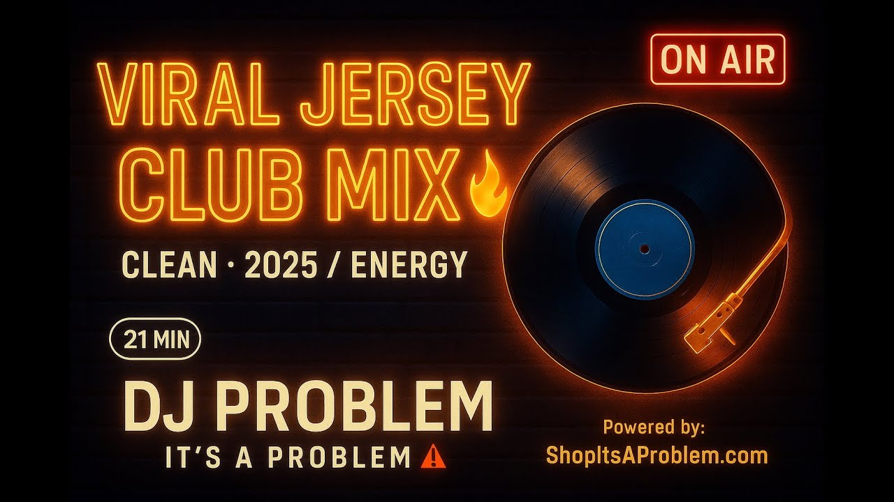 VIRAL JERSEY CLUB MIX 🔥 (CLEAN 2025)Turn Up Energy | DJ Problem | The Core DJs