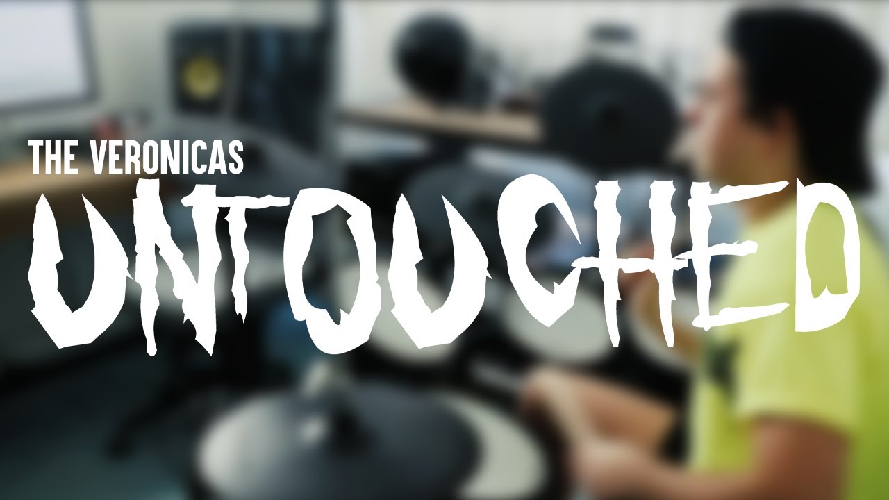 The Veronicas - Untouched (Drum Cover)
