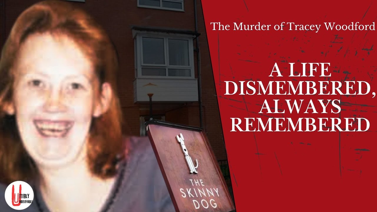 Dismembered. The Tracey Woodford Story. A True Crime Documentary