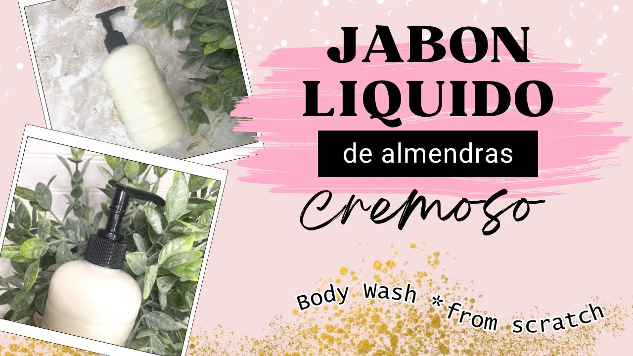 Gel de Baño Casero Cremoso y Natural / Creamy Homemade Body Wash