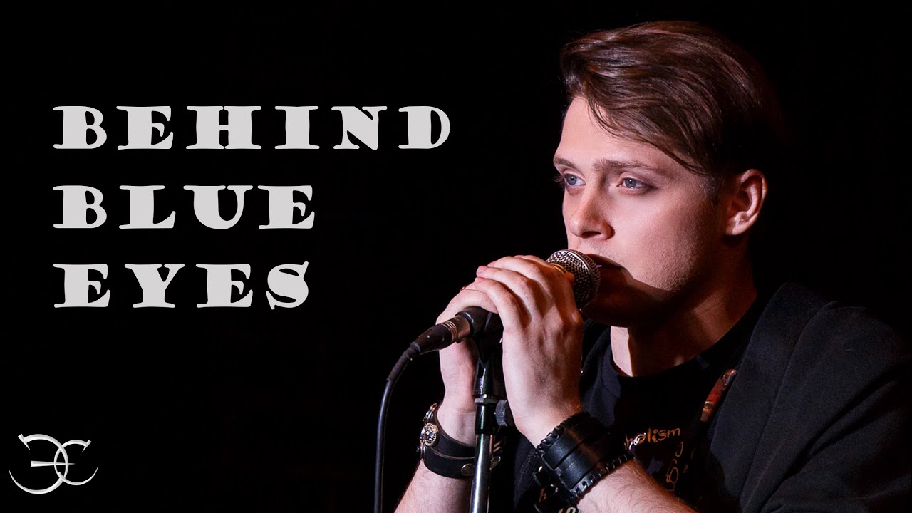 Эмиль Салес - Behind Blue Eyes (The Who / Limp Bizkit cover)