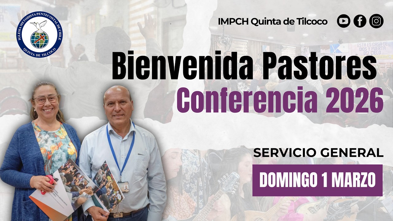 Bienvenida Pastores Conferencias 2026  | 📅 Domingo 1 de Marzo  🙏