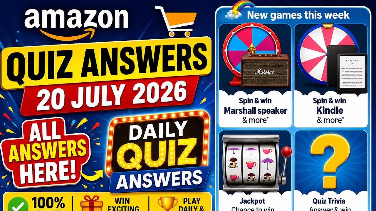 Amazon Quiz Answers Today | July 20, 2026 | All Correct Answers ✅