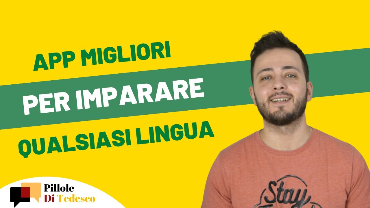 APP PER IMPARARE IL TEDESCO E QUALSIASI LINGUA - PillolediTedesco