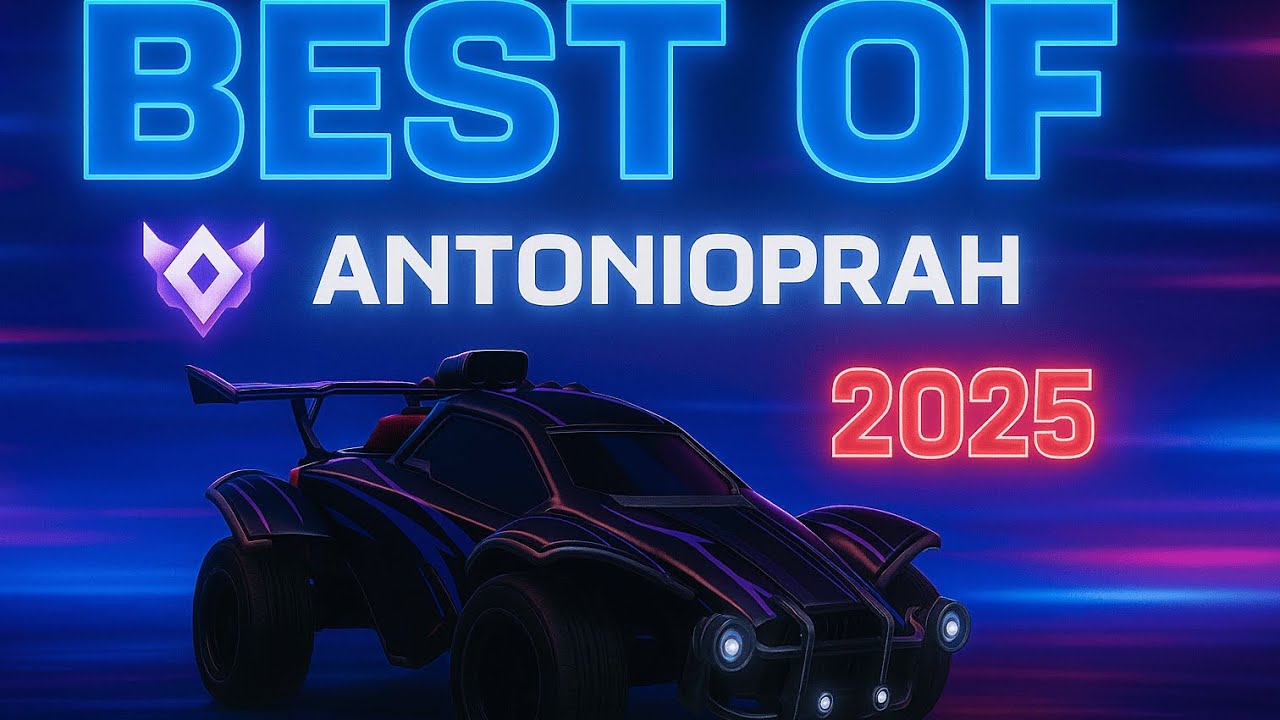🔥 BEST OF ANTONIOPRAH | Rocket League Montage (2025 Highlights)