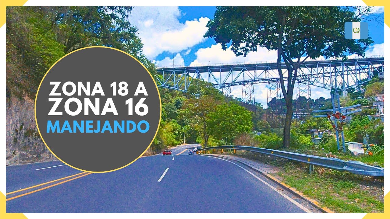 Manejando a ZONA 16 de CIUDAD DE GUATEMALA desde carretera CA-9 y ZONA 18 - GUATEMALA 2025