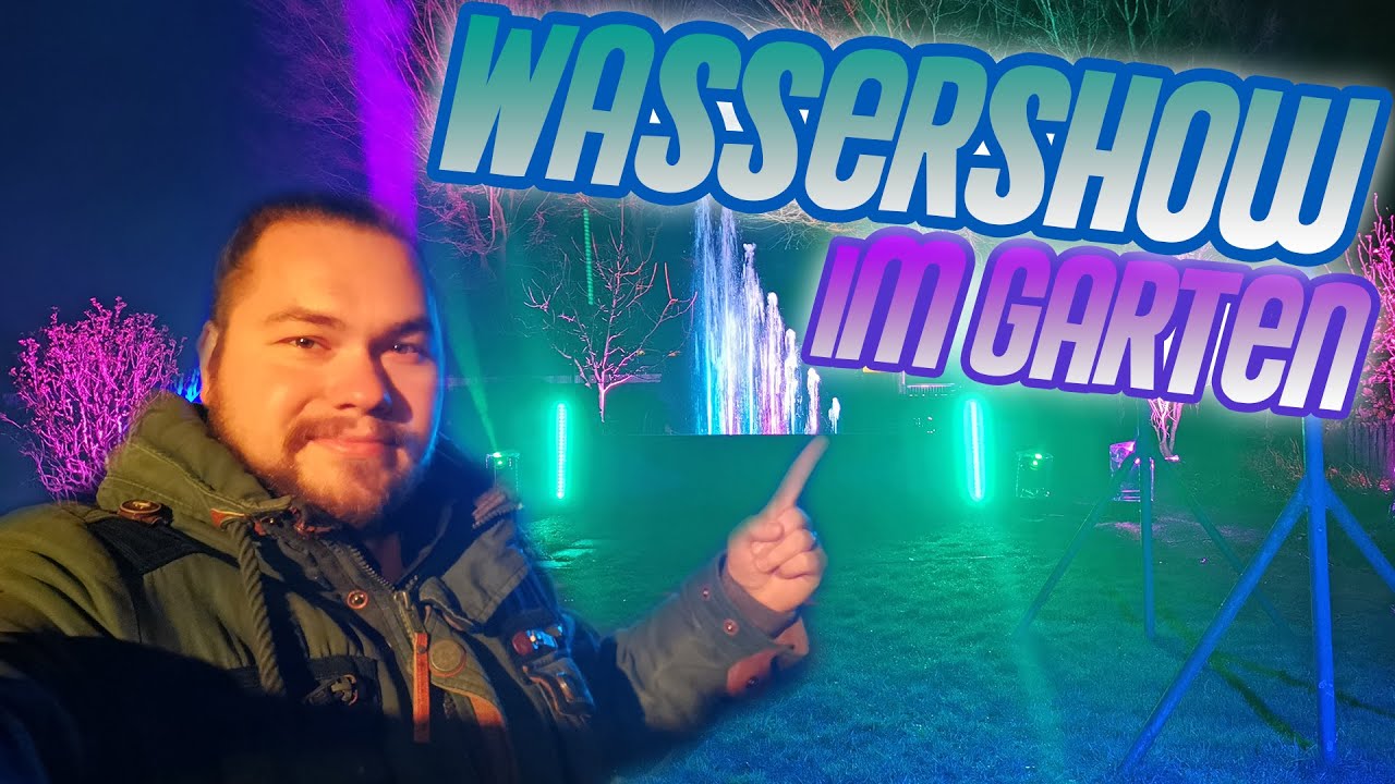 Wassershow im Garten Vlog😲🌊| 🎅Selbstgemachte Wasserfontänenshow im eigenen Garten🙂|Excalibur Fanclub