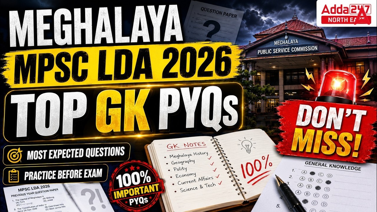 Meghalaya MPSC LDA 2026 | Top GK Previous Year Questions (PYQs) | Most Expected Questions