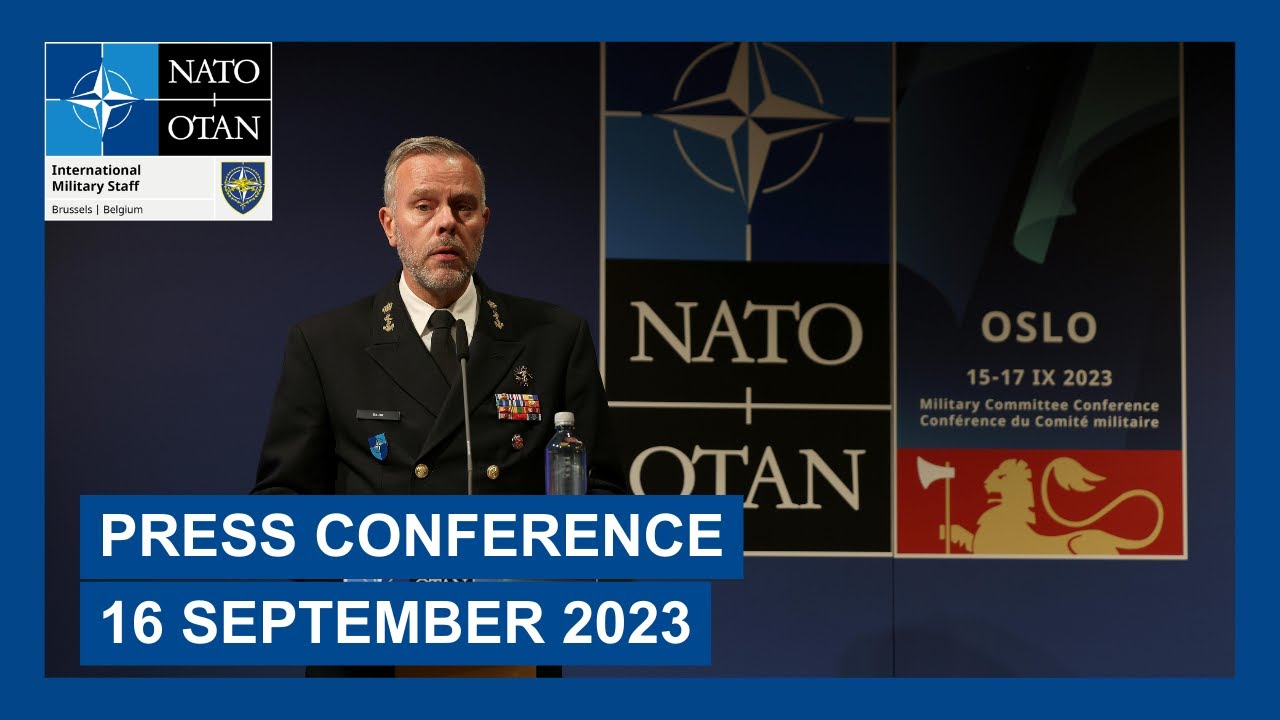 Press conference at the NATO Military Committee Conference, 16 September 2023, Oslo, Norway