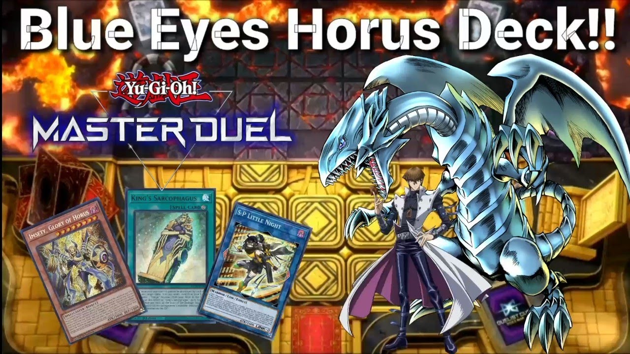 New Blue Eyes Horus Deck! - It's Incredible the Power he has Now!! | Yu-Gi-Oh Máster Duel