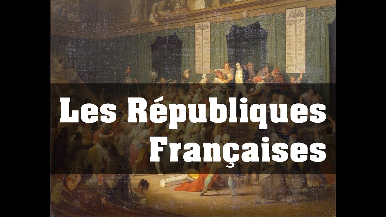 Les R&eacute;publiques Fran&ccedil;aises