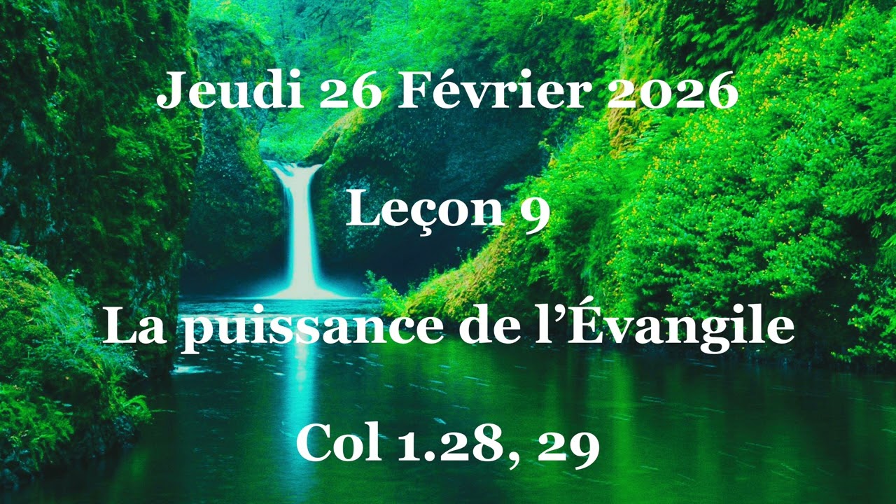 Leçon 9-La puissance de l’Évangile 