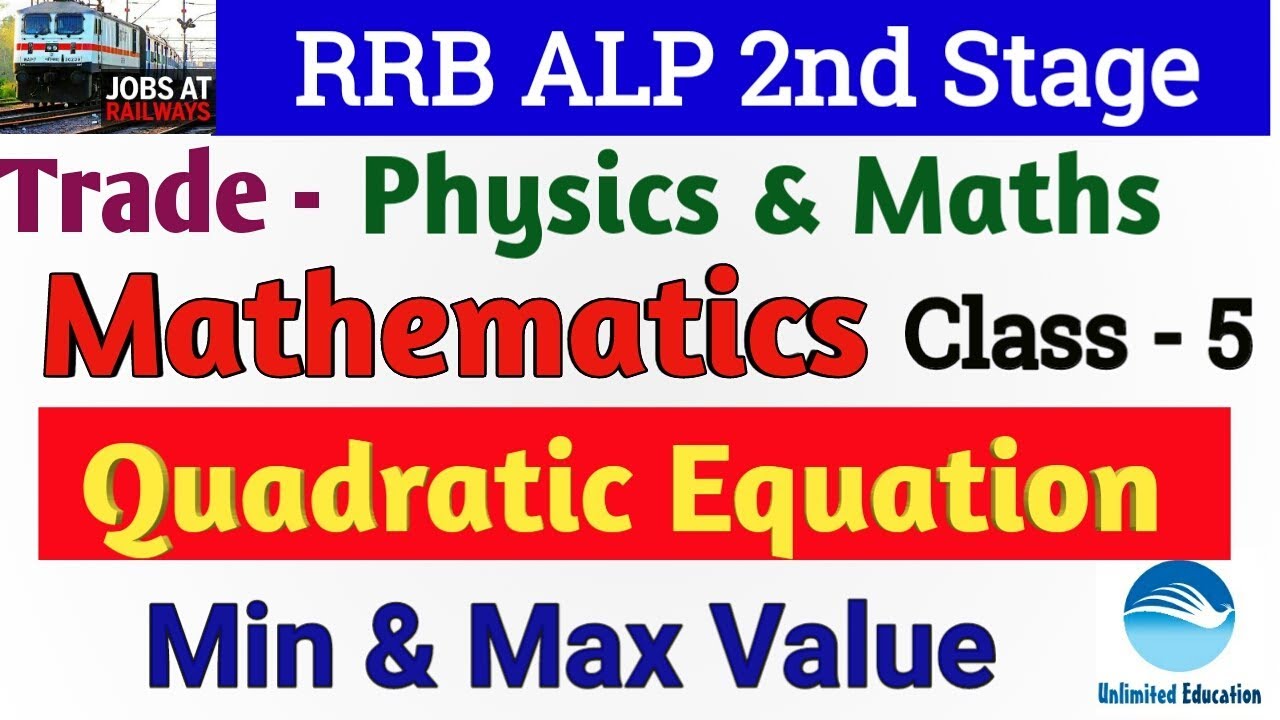 Quadratic Equations Concepts| Class - 5 | By ER. Rinki Kumari | Maths & Physics Trade for ALP CBT2