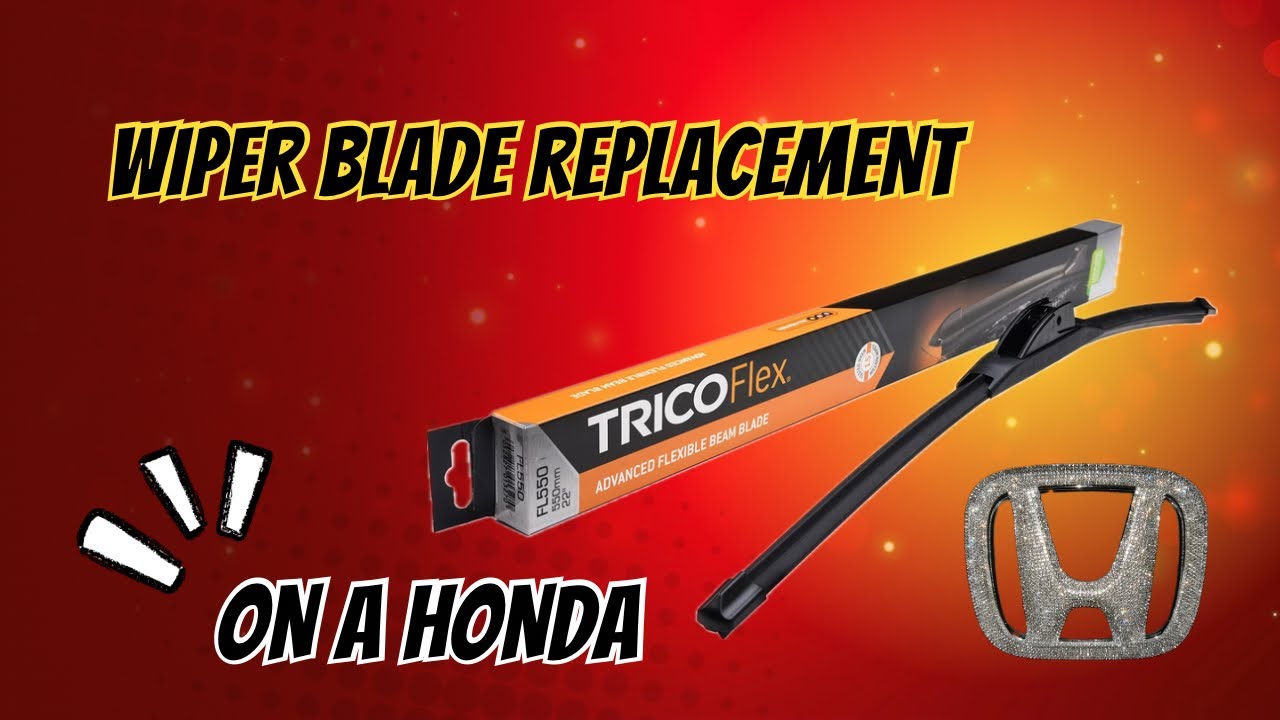 Wiper Blade replacement on a Honda