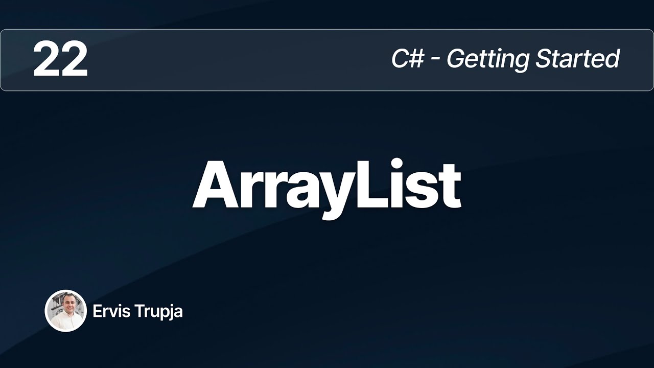 22. C# - ArrayLists