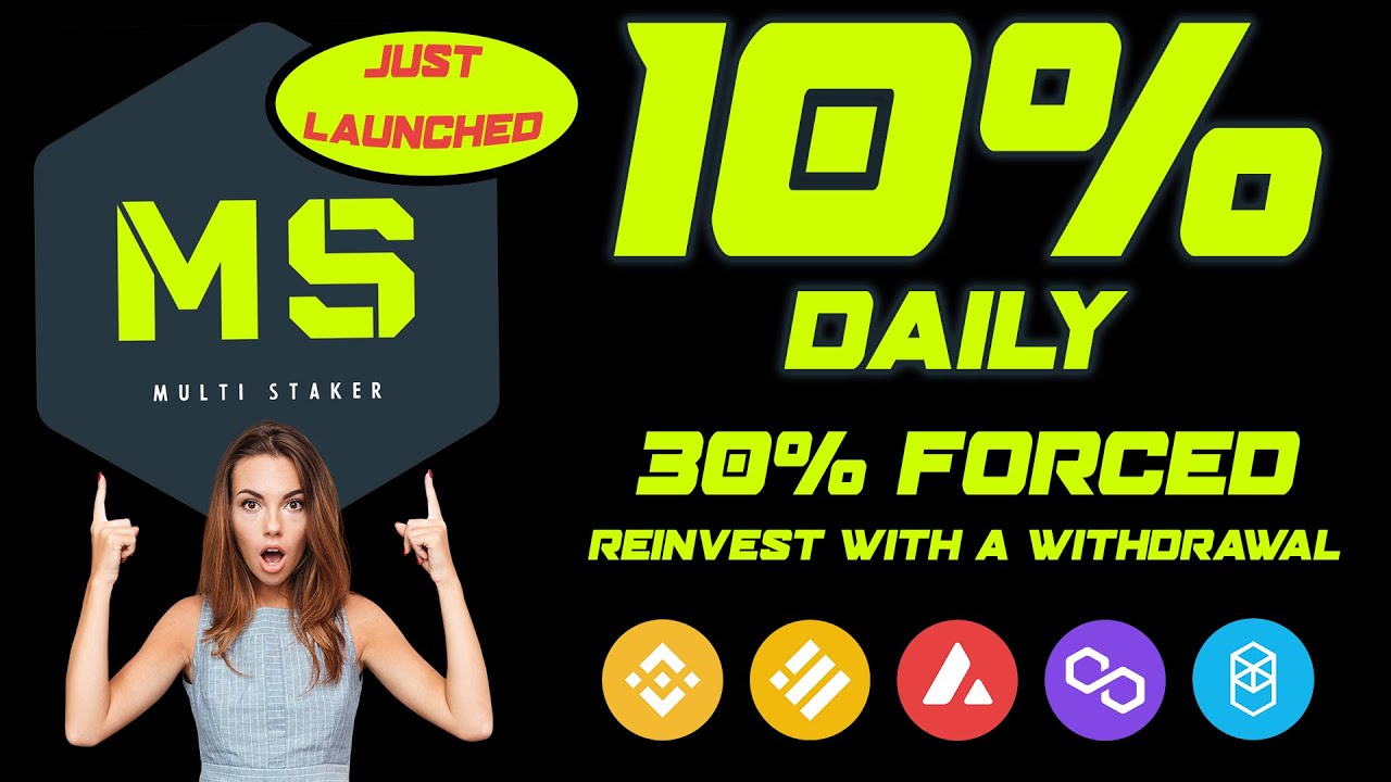 💥 MultiStaker.io | JUST LAUNCHED | Stake BUSD, BNB, MATIC, AVAX, FTM & EARN 10% DAILY + 30% REINVEST