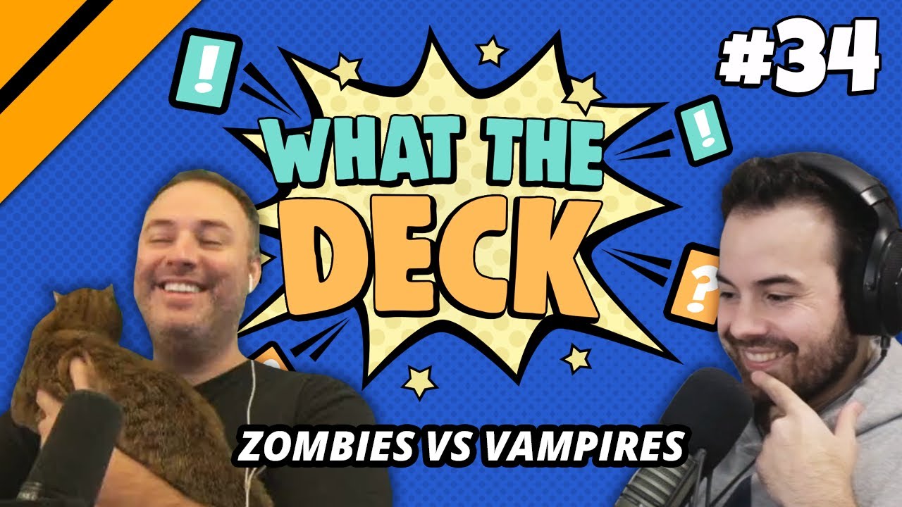 What The Deck Ep. 34 w/ Noxious | Zombies vs Vampires | MTG Arena