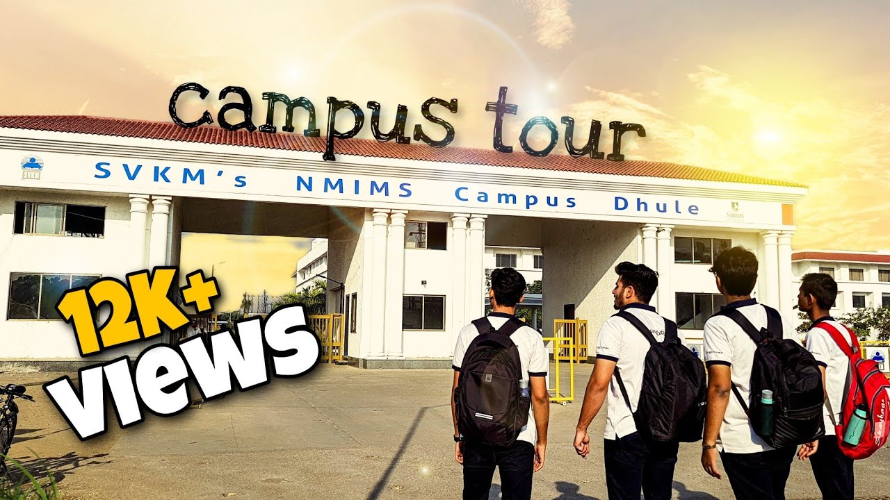SVKM COLLEGE CAMPUS TOUR DHULE || SVKM DHULE || SVKM VLOG ||