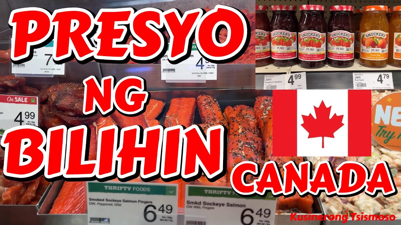 PRESYO NG BILIHIN SA CANADA l GROCERY ITEMS PRICE IN CANADA vlog #004
