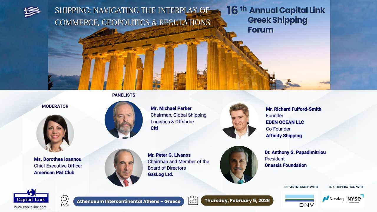 16th Annual Capital Link Greek Shipping Forum | Shipping: Navigating the Interplay of Commerce