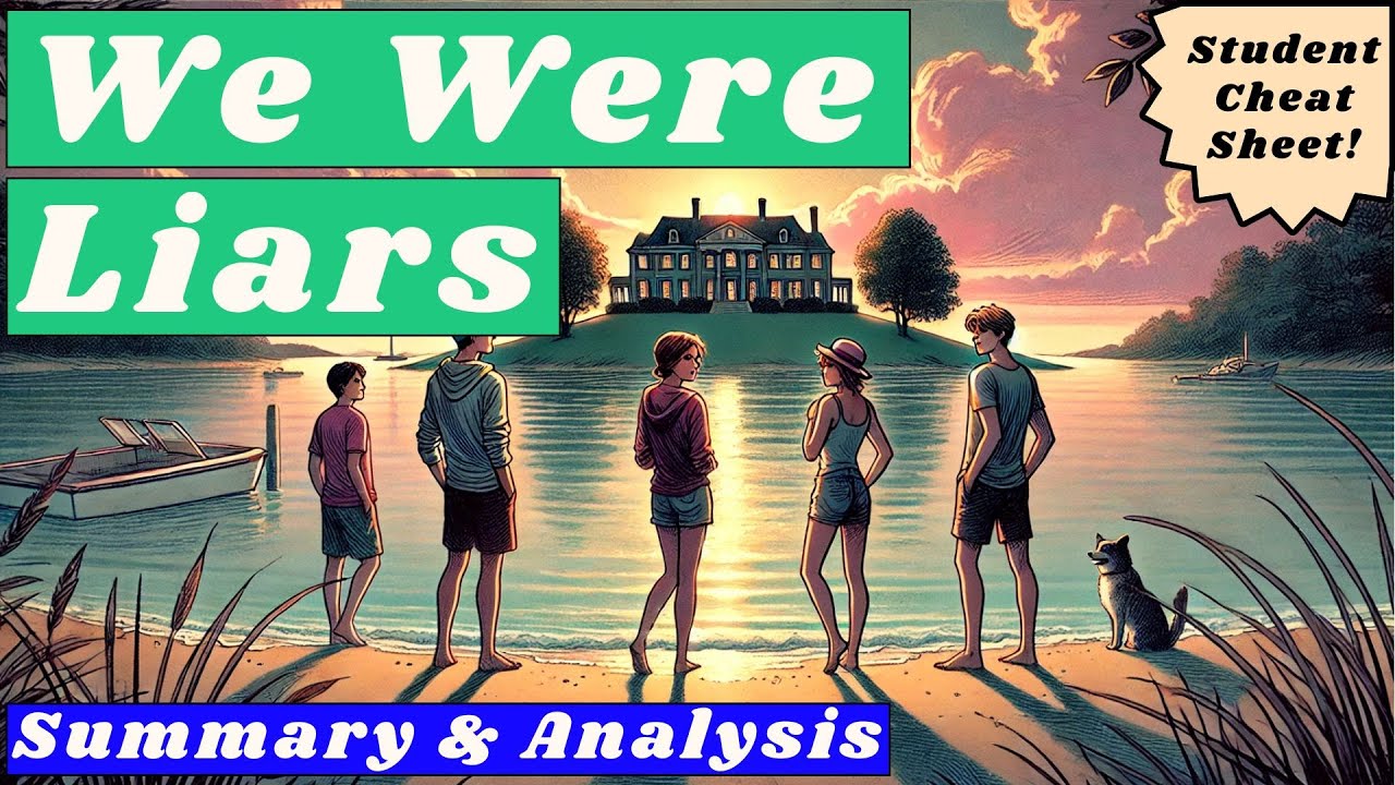 We Were Liars | Summary & Analysis (Student Cheat Sheet!)