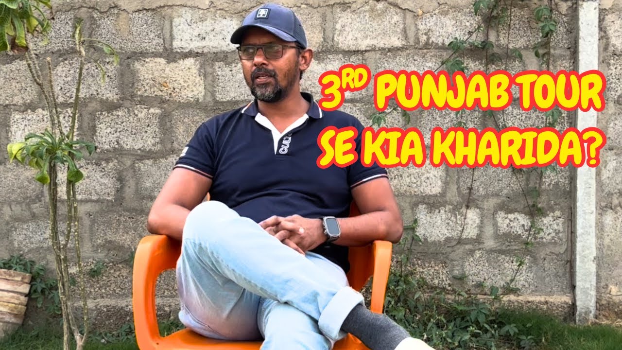 Punjab Tour Se Kia Kharida? Dost Cattle Farm.